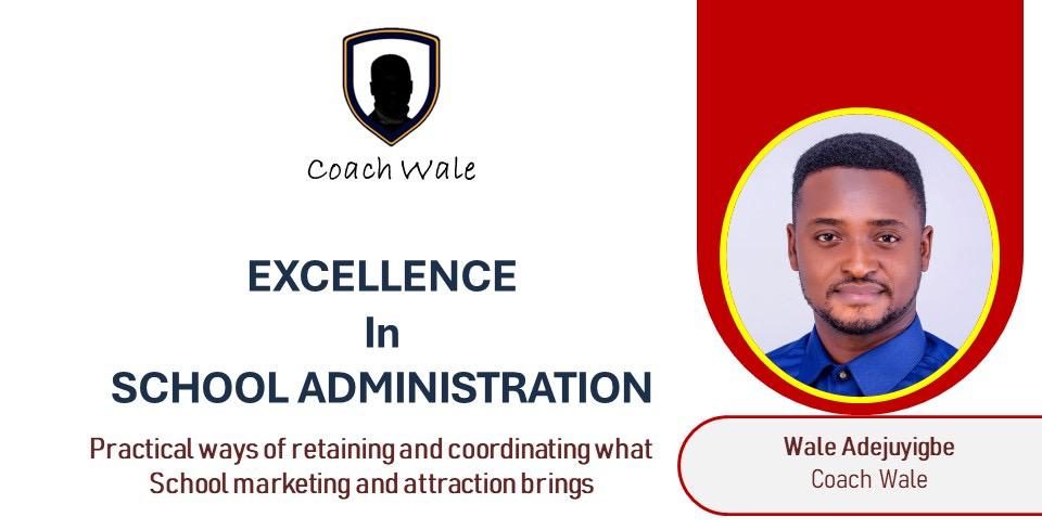 Excellence in School Administration
